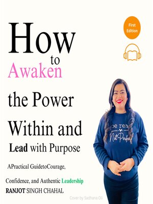 cover image of How to Awaken the Power Within and Lead with Purpose